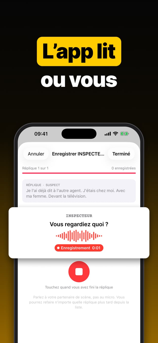 L'app lit ou vous : enregistrement de votre propre lecture d'une réplique